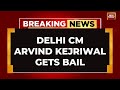 Big Relief For Delhi CM Arvind Kejriwal: Supreme Court Grants Bail To Arvind Kejriwal | India Today