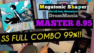 GITADORA【ギタドラ】Megatonic Shaper (DrumMania Extreme) SS FULL COMBO!!