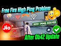 😥 free fire ping problem after update | high ping problem in free fire | how to fix high ping in ff