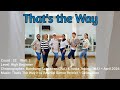 That's The Way - Linedance