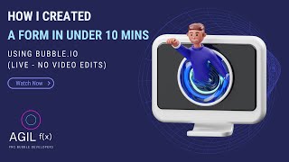 How to create a form with bubble new responsive engine (Under 10 minutes)