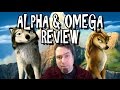 Alpha and Omega Review