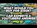 What's the best car you can buy for $150k?