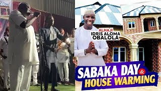 SABAKA DAY/ HOUSE WARMING ALH. IDRIS ALOMA OBALOLA EKU OMO SAHEED OSUPA OBANLA PERFORMANCE LIVE SHOW