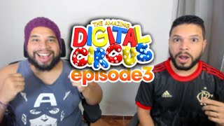 REAGINDO À Digital Circus - Episódio 3: O Mistério da Mansão Mildenhall | GLITCH