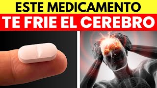 ¡ALERTA! 8 MEDICAMENTOS que CAUSAN DEMENCIA GRAVE