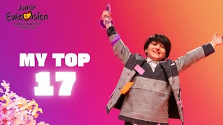 My Top 17 (after the show) | Junior Eurovision 2024 🇪🇸