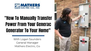 How To Manually Transfer Power From Your Generac Generator To Your Home