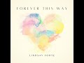 forever this way feat. ashgrove