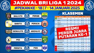 Jadwal Liga 1 2024 Pekan ke 18 - Bali United vs Persib - Barito Putera vs Persija - Live Indosiar