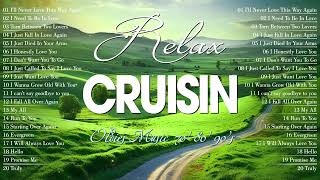 Golden Cruisin Love Songs Collection🌼Relax Evergreen Songs🍄Nonstop Love Songs 80's 90's Compilation