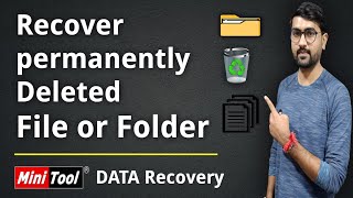 Minitool data recovery software | How to recover permanently deleted files/folders on windows 10/8/7