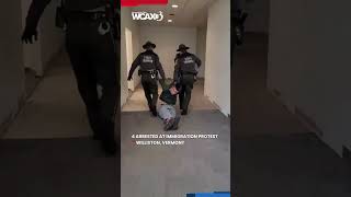 4 Arrested At Williston Vt Immigration Protest