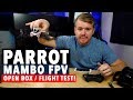 Parrot Mambo FPV Open Box and Flight Test!