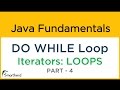 Java DO WHILE Loop as Iterator with example. Java Tutorial for Beginners #5.4