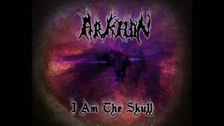 Arkhon - I Am The Skull ( Demo 2005 )