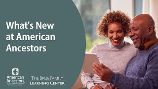 What's New at American Ancestors (April 2020)