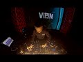 VIPIN - HOUSE & TECH LIVE MIX  - 21/01/2023, DUBAI #vipininthemix