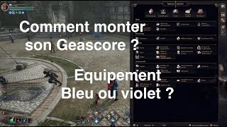 Comprendre le GS et quoi choisir entre bleu et épique (Throne and Liberty)