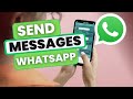 How to Send Messages on WhatsApp Android
