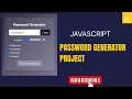 💻 JavaScript Project 17 – Password Generator with Copy Feature!
