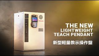 新型軽量教示操作盤　New LightWeight Teach Pendant