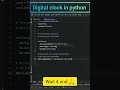 Make a digital clock ⌚ in python #python #tkintertutorial #pythontkinter