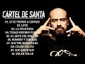 Cartel De Santa 2022 MIX Las 10 mejores canciones de Cartel De Santa Álbum Completo 2 HORA