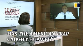 Has The American Trap caught Huawei in the US-China trade war?