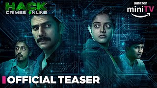 Hack Crimes Online - Official Teaser | Riddhi Kumar \u0026 Vipul Gupta | Coming Soon | Amazon miniTV