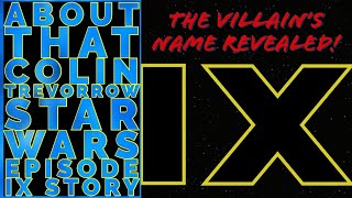 About That Colin Trevorrow Star Wars Episode IX And The Rise Of Skywalker Story From Last Week