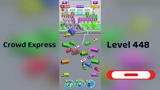 Crowd Express Level 448 Walkthrough 🚦 | Step-by-Step Solution | Go Answer