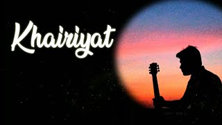 Khairiyat song cover | Chhichore | Arijit singh | Aman Upadhyay | Pritam