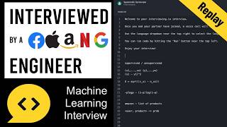 Machine Learning Interview: Interview with a FAANG Engineer
