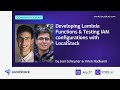 Community Event — Developing Lambda Functions & Testing IAM configurations with LocalStack