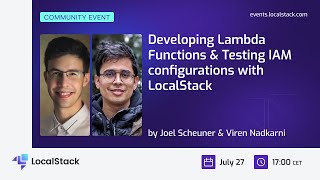 Community Event — Developing Lambda Functions & Testing IAM configurations with LocalStack