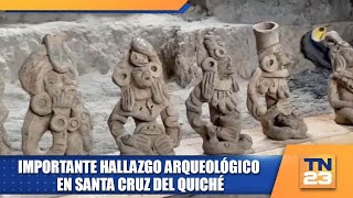 Importante hallazgo arqueológico en Santa Cruz del Quiché