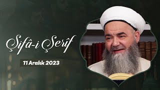 Şifâ-i Şerîf Dersi 206. Bölüm 11 Aralık 2023