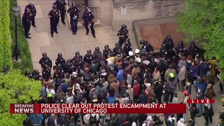 University of Chicago police begin to clear out encampments protesting war on Gaza