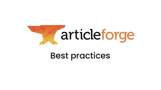 Best Practices - Article Forge