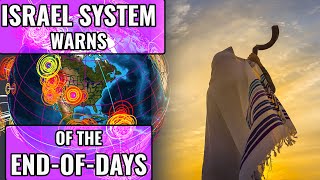 Israel Enables End-of-Days Warning System