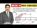 HOW TO DRAW PLAIN SCALE (QUE.NO.5) | UNIT : ENGINEERING SCALE @TIKLESACADEMYOFMATHS