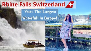 Rhine Falls Schaffhausen - Switzerland | Europe’s largest waterfall | Switzerland Travel Vlog