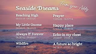 Seaside Dreams, full Album