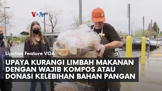 Upaya Kurangi Limbah Makanan dengan Wajib Kompos atau Donasi Kelebihan Bahan Pangan