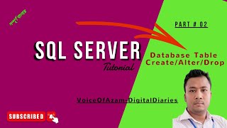 TABLE : CREATE, ALTER, DROP || MS SQL SERVER BANGLA TUTORIAL SERIES || PART-02