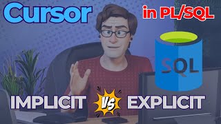 What is Cursors in PL/SQL | Difference between implicit and explicit cursors in ORACLE