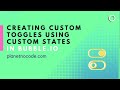 Creating custom toggles using custom states in Bubble.io | Bubble.io Tutorials | Planetnocode.com