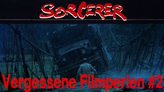 Vergessene Filmperlen #2 THE SORCERER (Atemlos vor Angst) von William Friedkin mit Roy Scheider