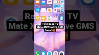 Huawei Mate XS 2 Native GMS Done!